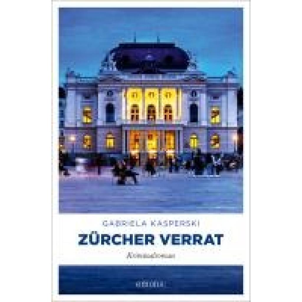 9783740818432 - Kasperski Gabriela Zürcher Verrat 9783740818432 - Kasperski Gabriela Zürcher Verrat