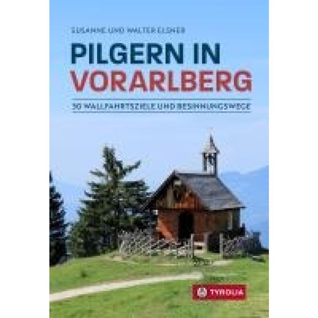 9783702242701 - Elsner Susanne Pilgern in Vorarlberg