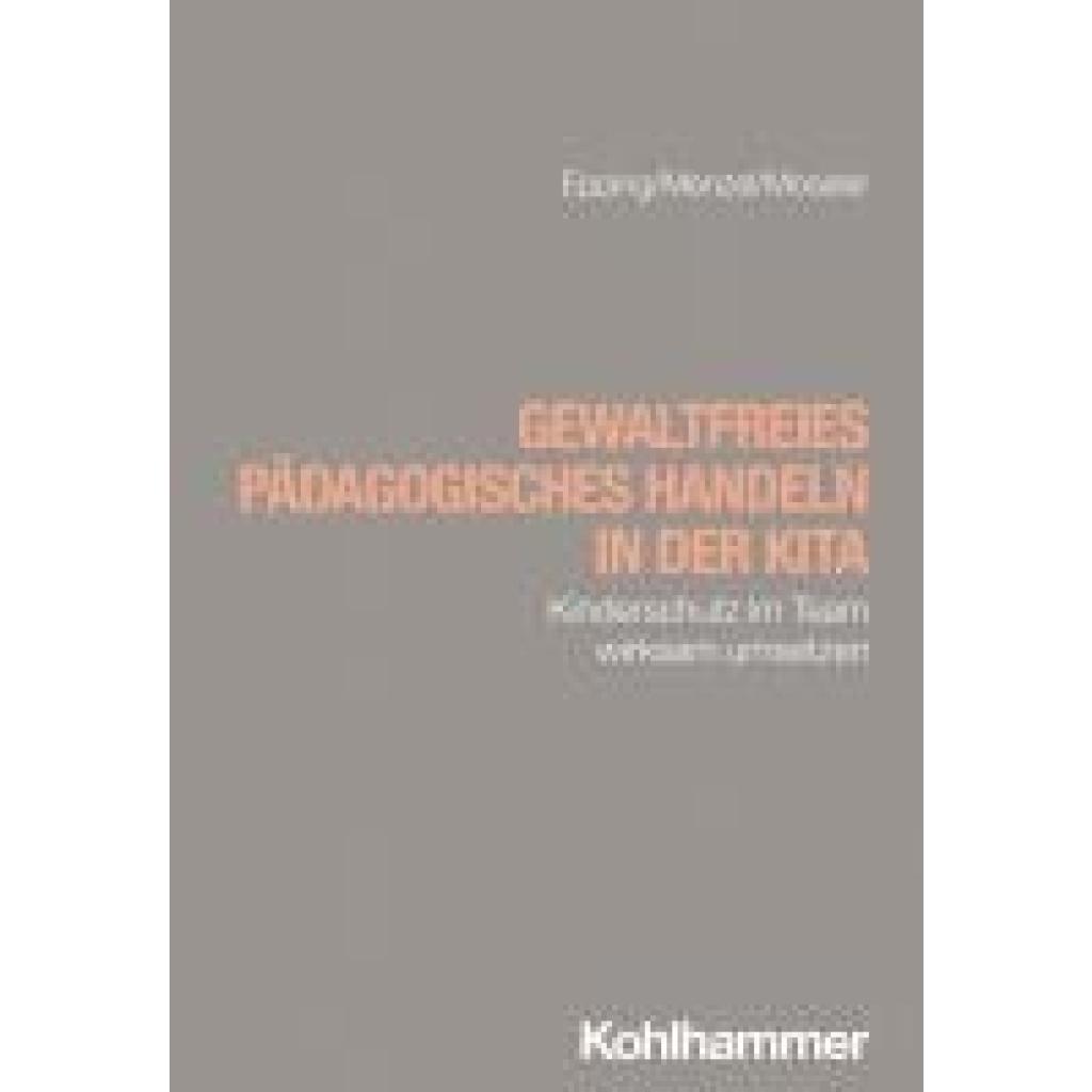 9783170453371 - Epping Dennis Gewaltfreies pädagogisches Handeln in der Kita