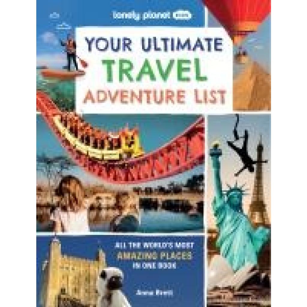 9781837583058 - Lonely Planet Kids Your Ultimate Travel Adventure List