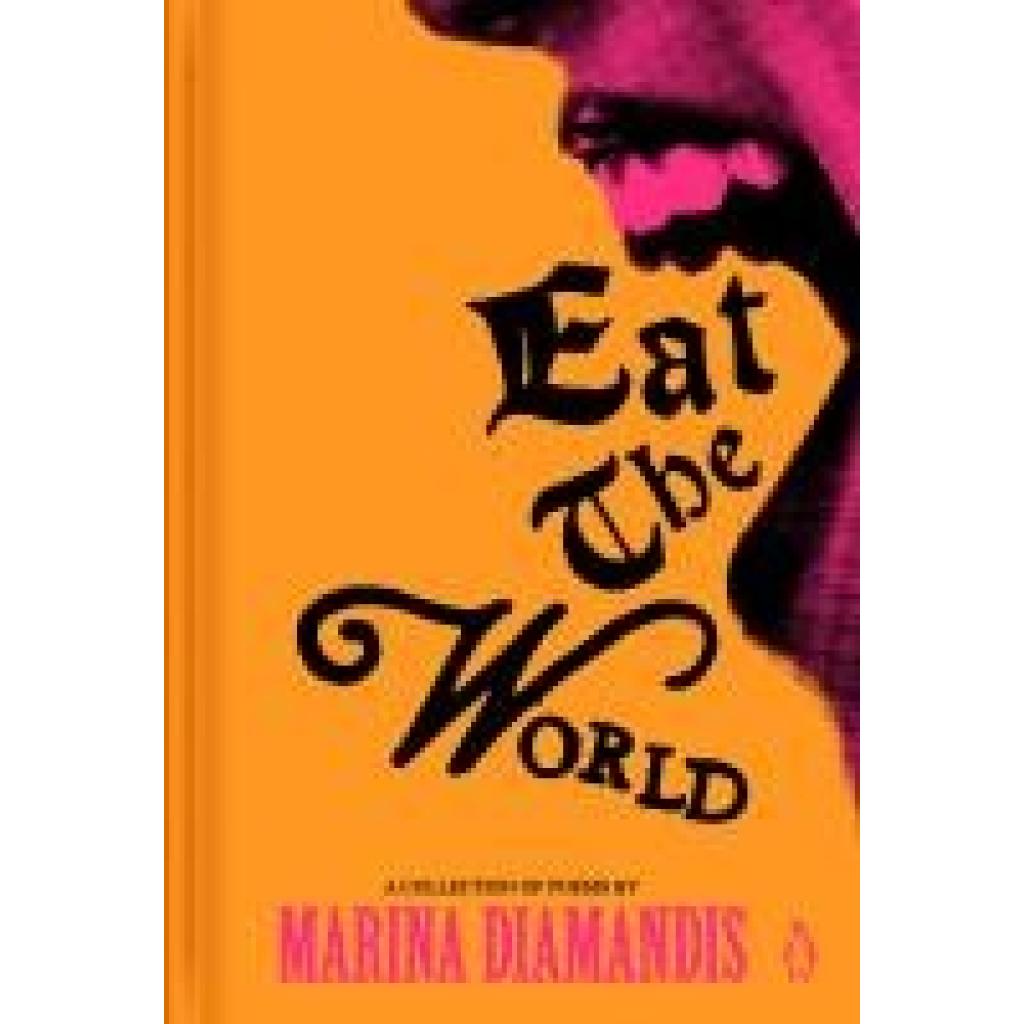 9780143138594 - Diamandis Marina Eat the World