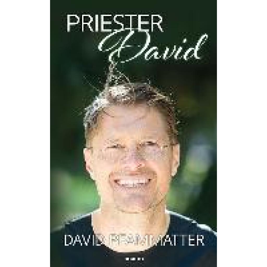 9783991303541 - Priester David - David Pfammatter Gebunden