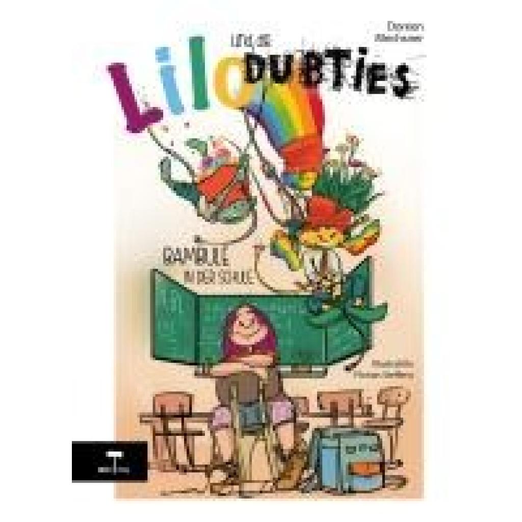 9783981958799 - Mechsner Doreen Lilo und die Dubties 9783981958799 - Mechsner Doreen Lilo und die Dubties