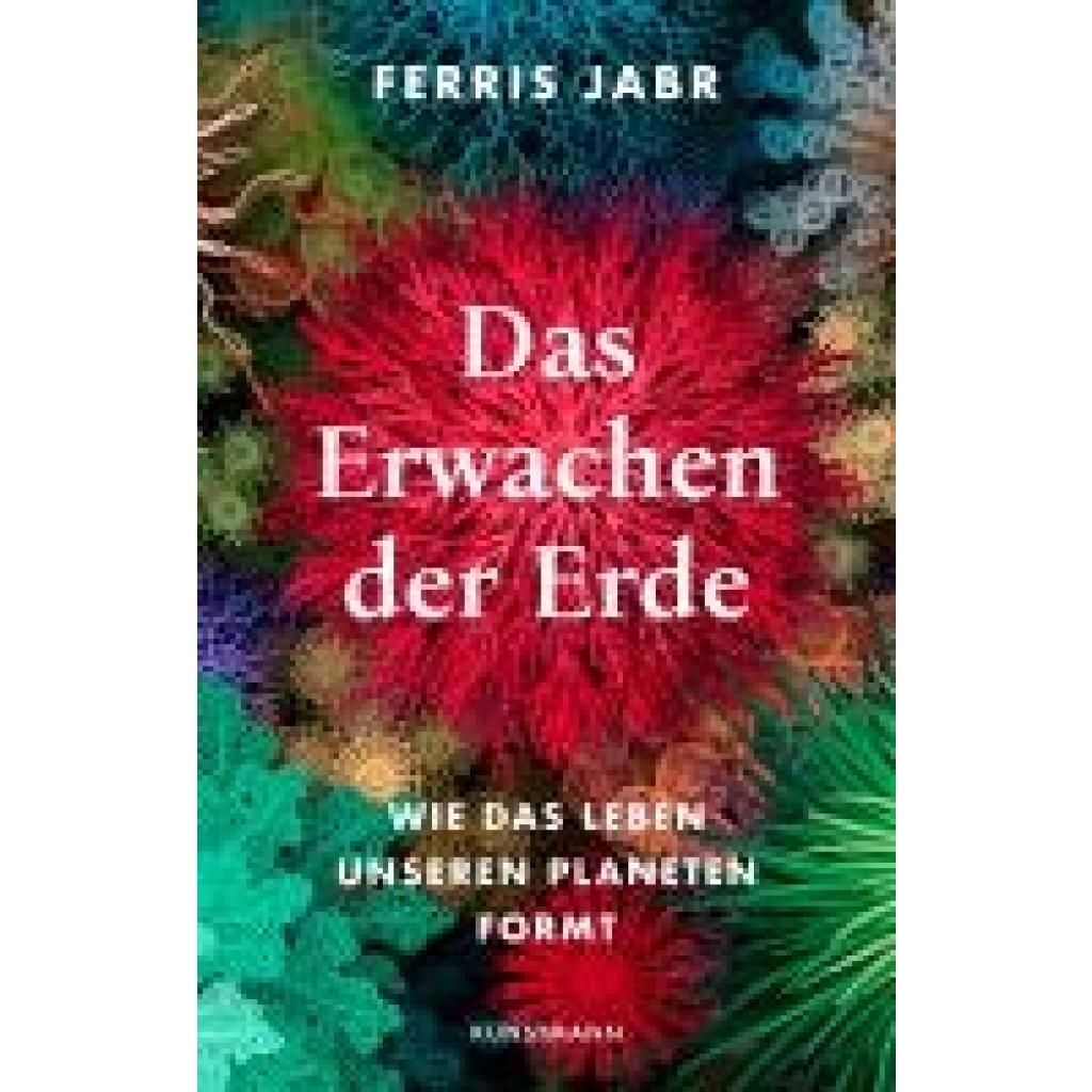 9783956146275 - Jabr Ferris Das Erwachen der Erde 9783956146275 - Jabr Ferris Das Erwachen der Erde