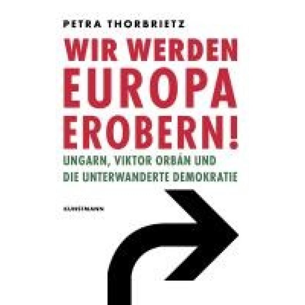 9783956146268 - Thorbrietz Petra Wir werden Europa erobern! 9783956146268 - Thorbrietz Petra Wir werden Europa erobern!