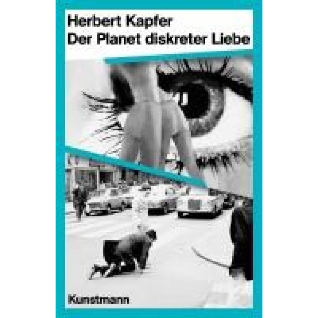 9783956146237 - Kapfer Herbert Der Planet diskreter Liebe 9783956146237 - Kapfer Herbert Der Planet diskreter Liebe
