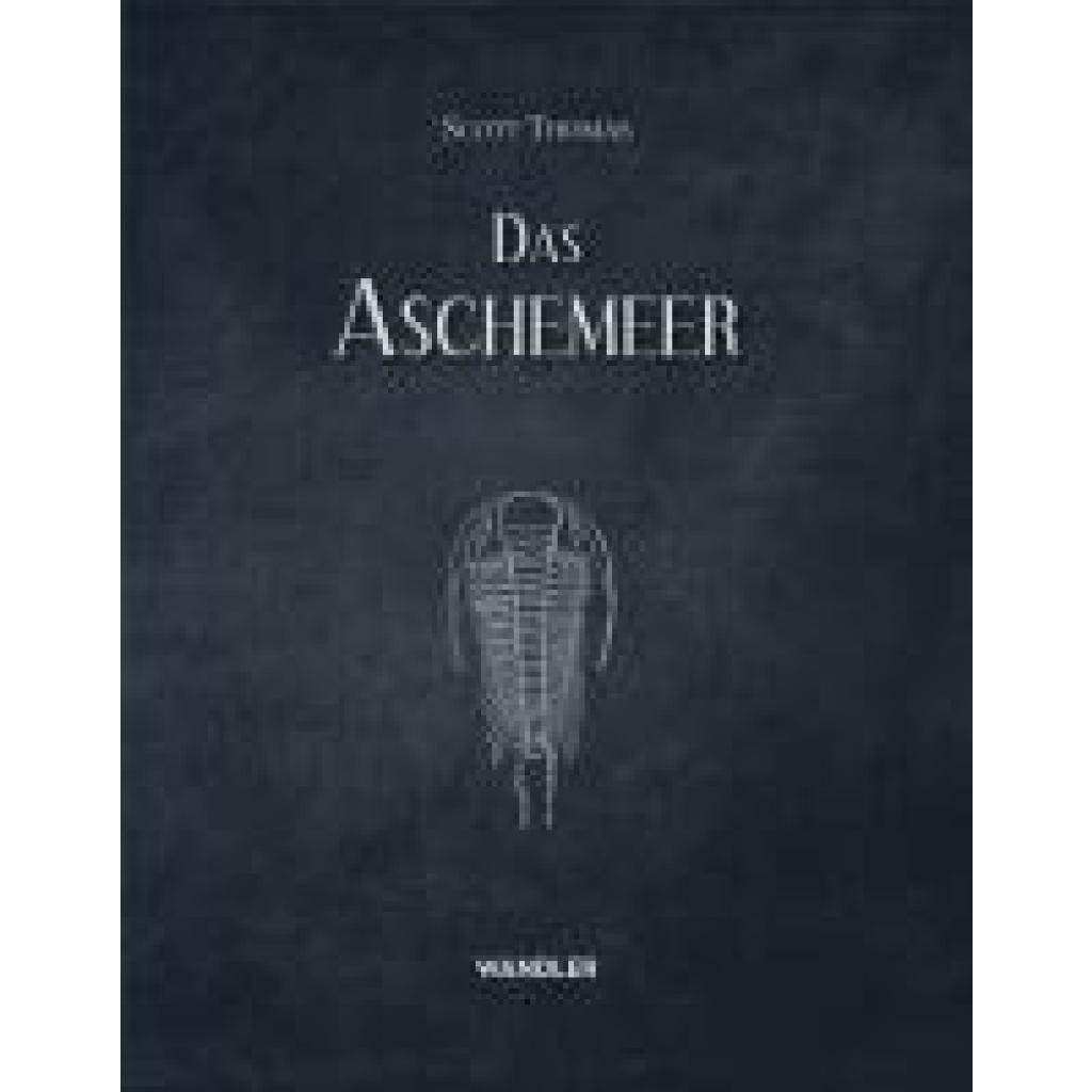 9783948825140 - Thomas Jeffrey Das Fleischmeer Das Aschemeer 9783948825140 - Thomas Jeffrey Das Fleischmeer Das Aschemeer