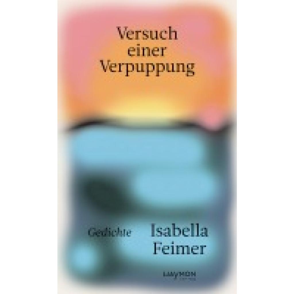 9783709982501 - Feimer Isabella Versuch einer Verpuppung 9783709982501 - Feimer Isabella Versuch einer Verpuppung
