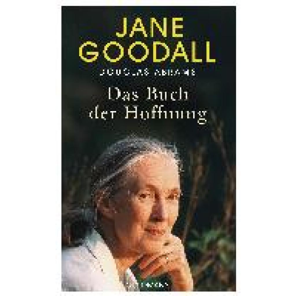 9783442316083 - Jane Goodall - GEBRAUCHT Das Buch der Hoffnung - Preis vom 19112023 061210 h 9783442316083 - Jane Goodall - GEBRAUCHT Das Buch der Hoffnung - Preis vom 19112023 061210 h