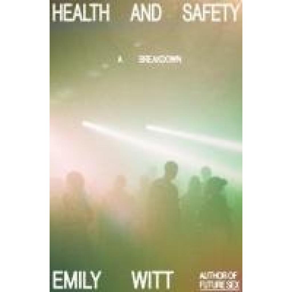 9780593317648 - Witt Emily Health and Safety 9780593317648 - Witt Emily Health and Safety
