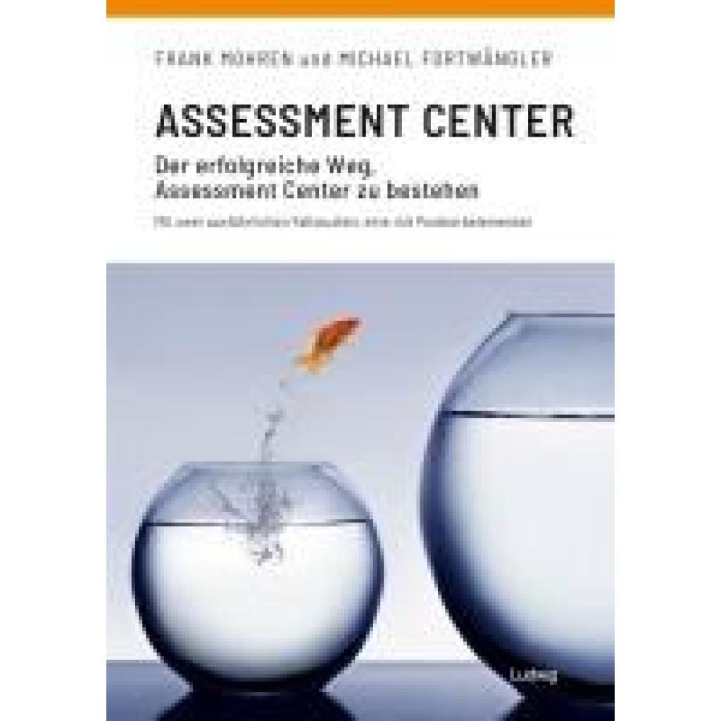 9783869354620 - Fortwängler Michael Assessment Center - Der Erfolgreiche Weg Assessment Center zu bestehen