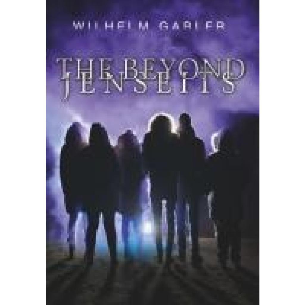 9783991293453 - Gabler Wilhelm THE BEYOND JENSEITS