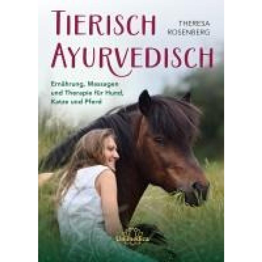 9783962573522 - Rosenberg Theresa Tierisch Ayurvedisch