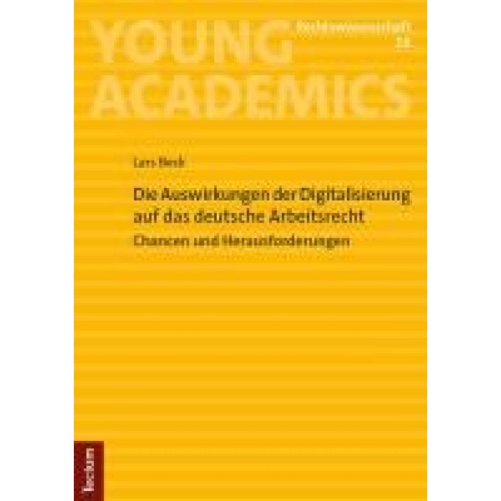 9783689001650 - Beck Lars Die Auswirkungen der Digitalisierung auf das deutsche Arbeitsrecht