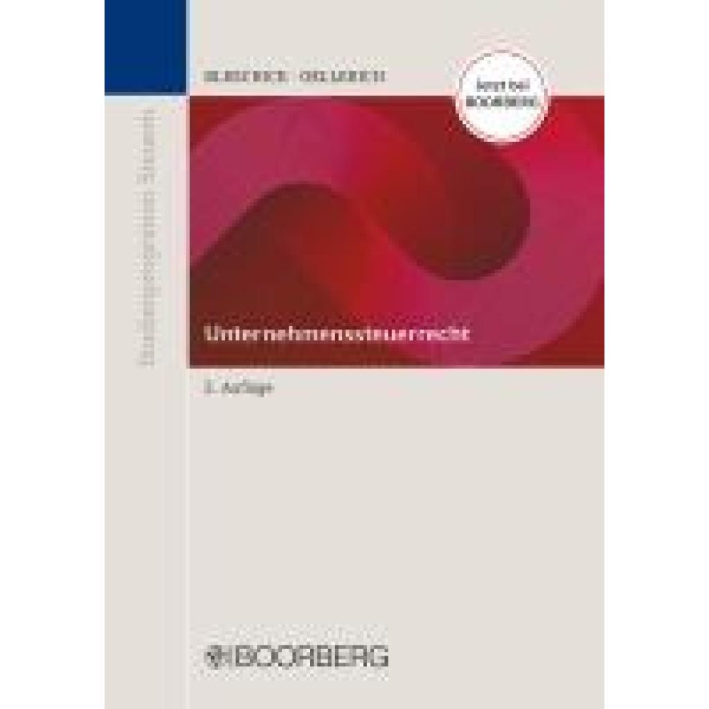 9783415076280 - Bleschick Sascha Unternehmenssteuerrecht 9783415076280 - Bleschick Sascha Unternehmenssteuerrecht