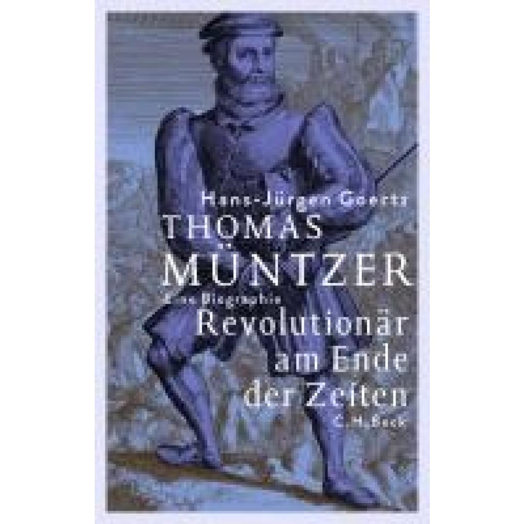 9783406824623 - Goertz Hans-Jürgen Thomas Müntzer 9783406824623 - Goertz Hans-Jürgen Thomas Müntzer