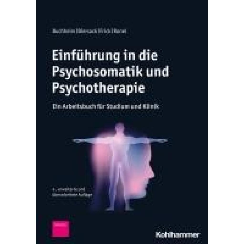 9783170389465 - Buchheim Anna Einführung in die Psychosomatik und Psychotherapie