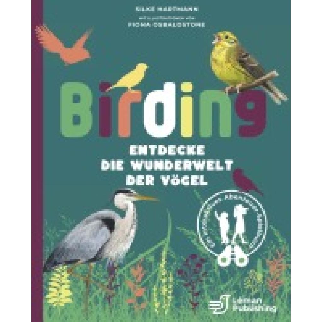 9782970172017 - Hartmann Silke Birding - Entdecke die Wunderwelt der Vögel 9782970172017 - Hartmann Silke Birding - Entdecke die Wunderwelt der Vögel