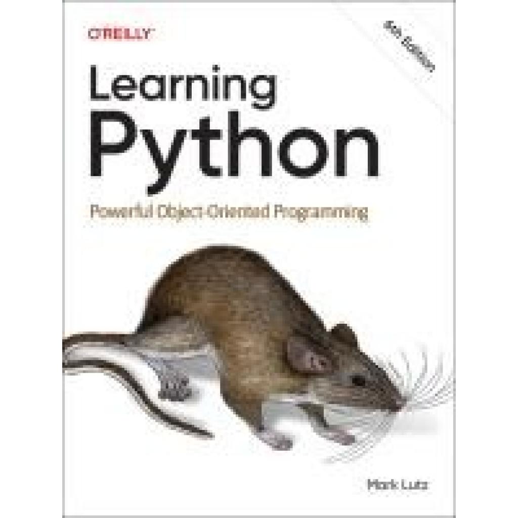 9781098171308 - Lutz Mark Learning Python 9781098171308 - Lutz Mark Learning Python