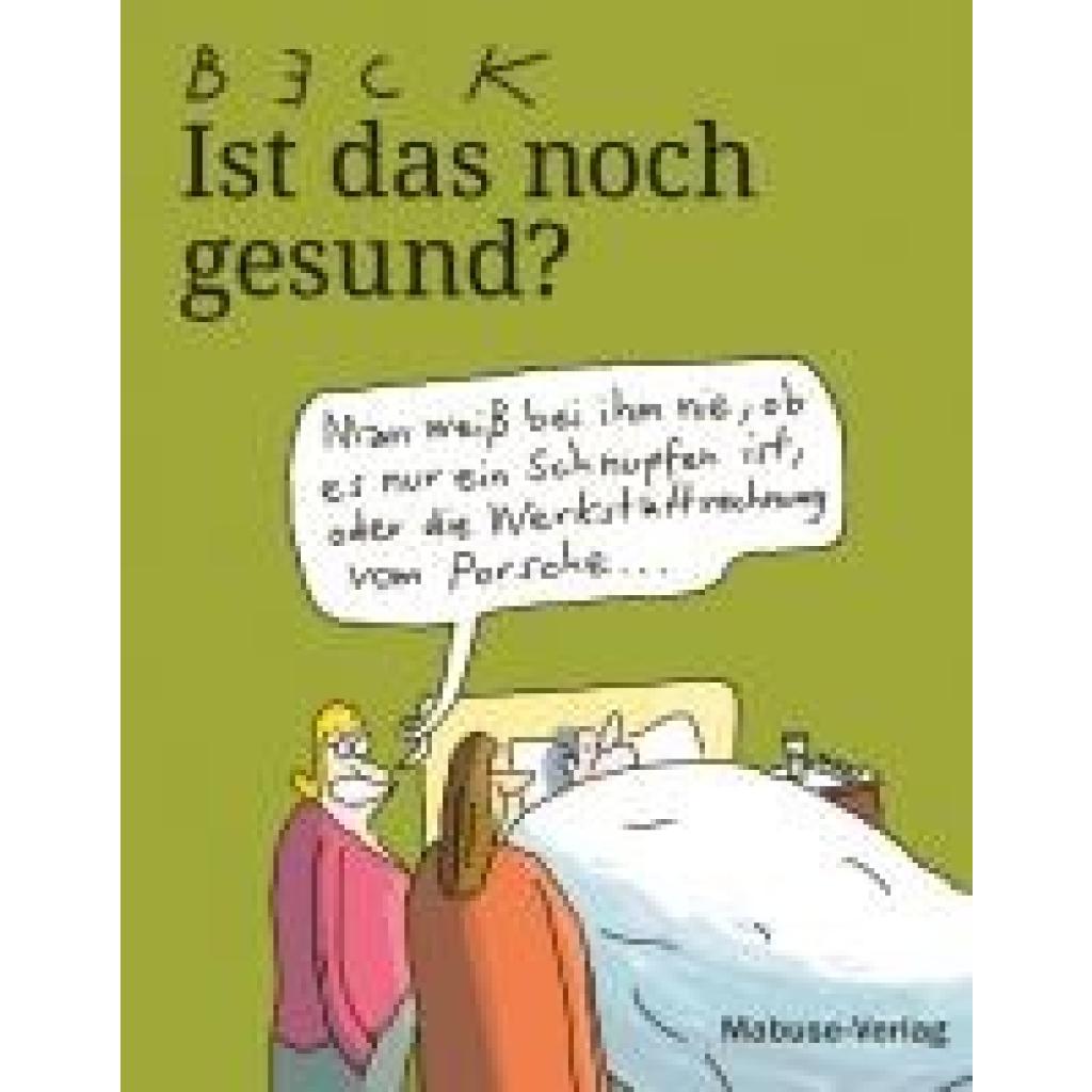 9783863217396 - Beck Ist das noch gesund?