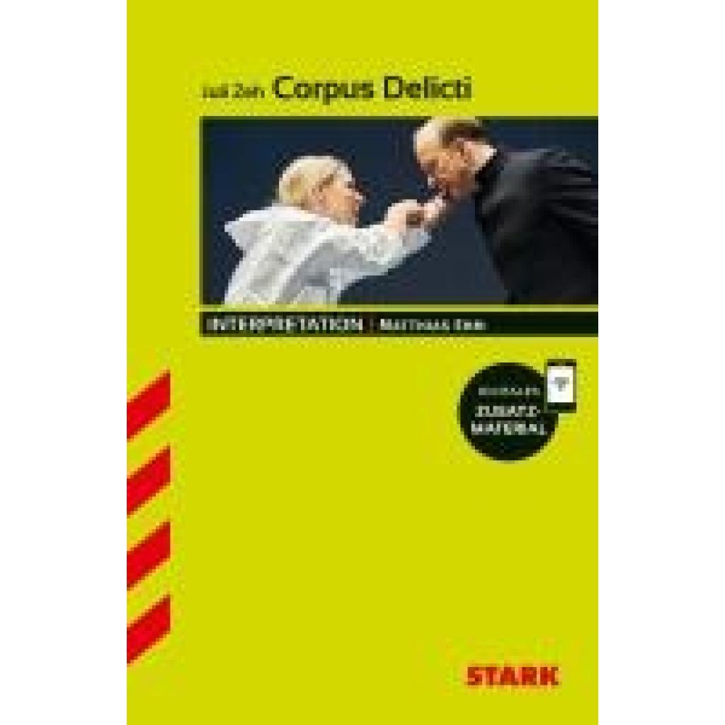 9783849059873 - STARK Interpretationen Deutsch - Juli Zeh Corpus Delicti Kartoniert (TB)