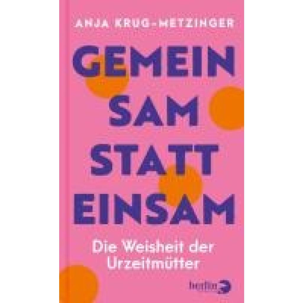 9783827015204 - Krug-Metzinger Anja Gemeinsam statt einsam