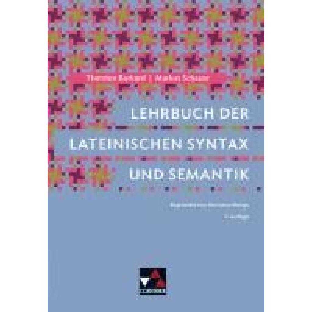 9783766175977 - Burkard Thorsten Lehrbuch der lateinischen Syntax und Semantik