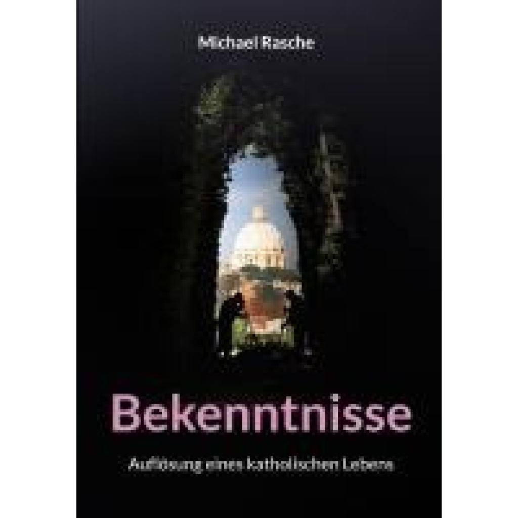9783759788436 - Rasche Michael Bekenntnisse