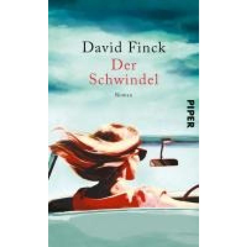 9783492073332 - Finck David Der Schwindel 9783492073332 - Finck David Der Schwindel