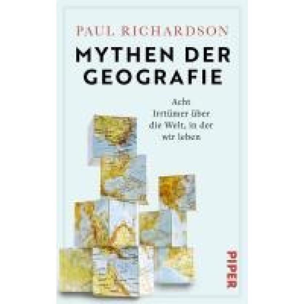 9783492073271 - Richardson Paul Mythen der Geografie