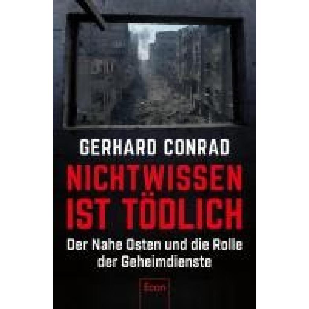 9783430211260 - Conrad Gerhard Nichtwissen ist tödlich 9783430211260 - Conrad Gerhard Nichtwissen ist tödlich