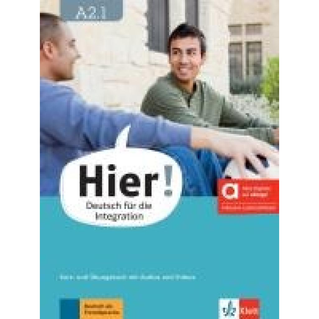 9783126730020 - Hier! A21 - Hybride Ausgabe allango Kurs- und Übungsbuch mit Audios und Videos inklusive Lizenzschlüssel allango (24 Monate) 9783126730020 - Hier! A21 - Hybride Ausgabe allango Kurs- und Übungsbuch mit Audios und Videos inklusive Lizenzschlüssel allango (24 Monate)
