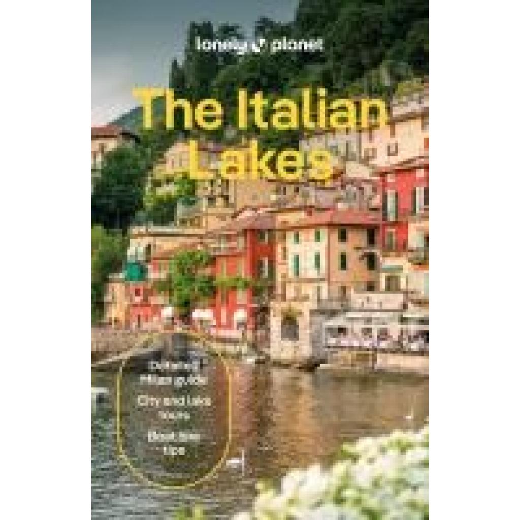 9781787015838 - St Louis Regis Lonely Planet The Italian Lakes