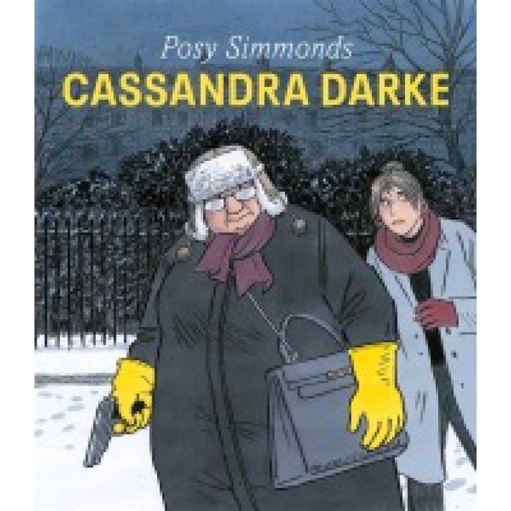 9783956401961 - Cassandra Darke - Posy Simmonds Gebunden 9783956401961 - Cassandra Darke - Posy Simmonds Gebunden