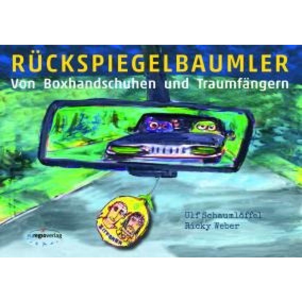 9783911293006 - Weber Reinhold RückSpiegelbaumler 9783911293006 - Weber Reinhold RückSpiegelbaumler