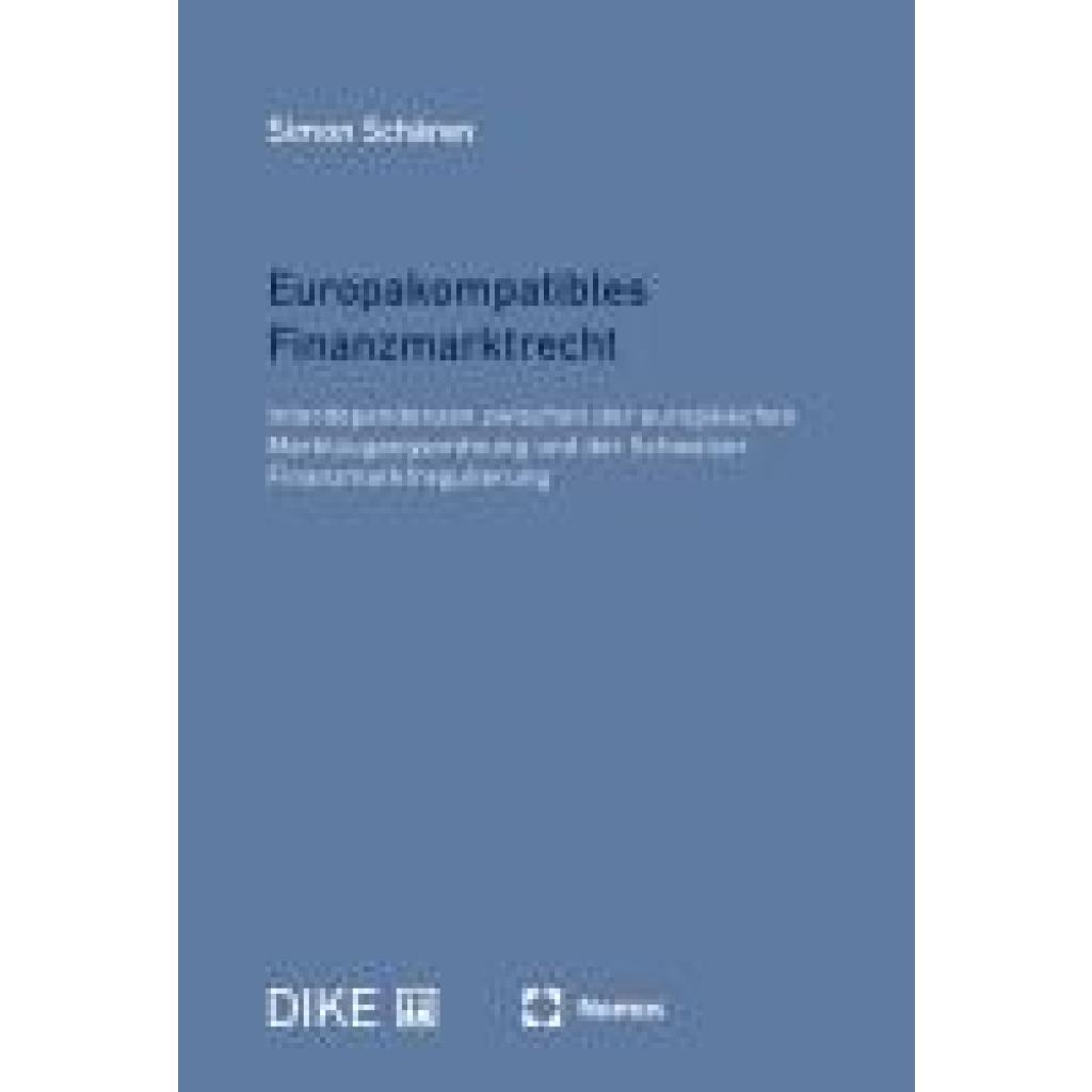 9783756022199 - Schären Simon Europakompatibles Finanzmarktrecht 9783756022199 - Schären Simon Europakompatibles Finanzmarktrecht