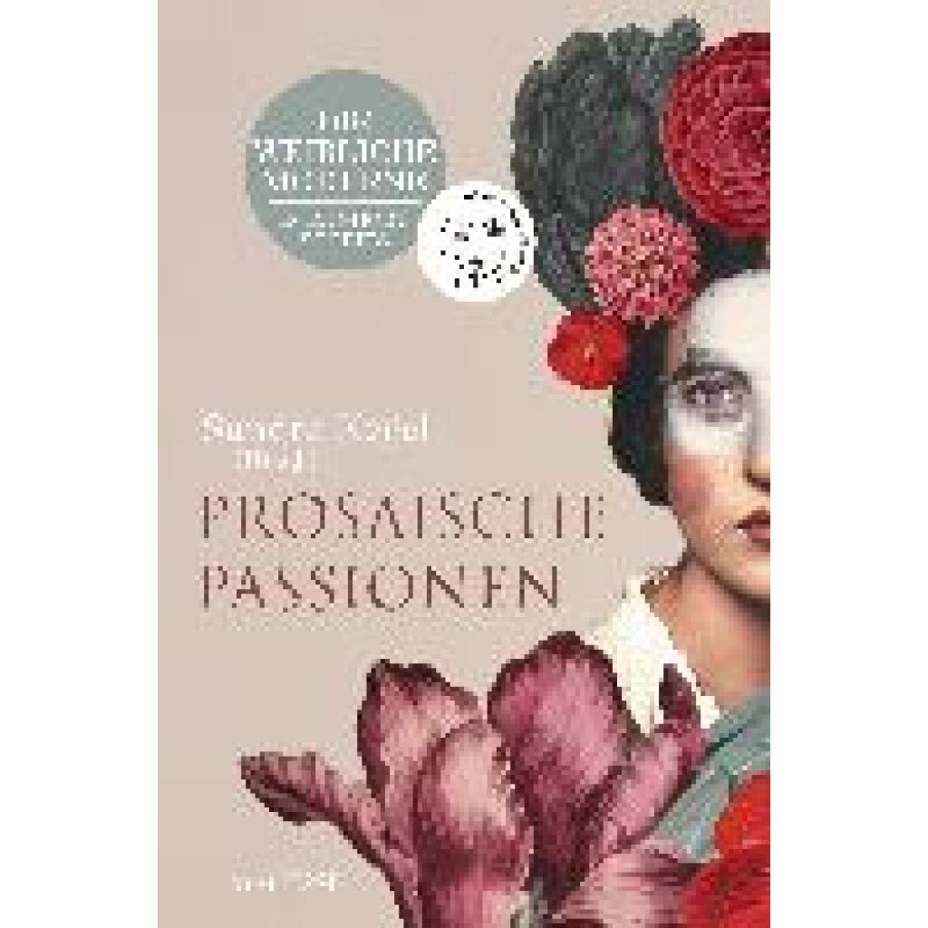 9783717525462 - Sandra Kegel - GEBRAUCHT Prosaische Passionen Die weibliche Moderne in 101 Short Stories - Übersetzungen aus 25 Weltsprachen - Preis vom 22112023 060723 h 9783717525462 - Sandra Kegel - GEBRAUCHT Prosaische Passionen Die weibliche Moderne in 101 Short Stories - Übersetzungen aus 25 Weltsprachen - Preis vom 22112023 060723 h