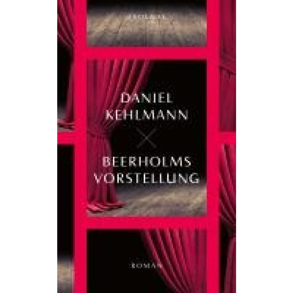 9783552075481 - Kehlmann Daniel Beerholms Vorstellung