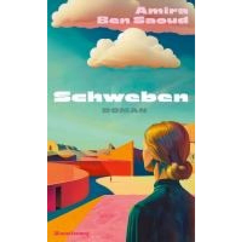 9783552075207 - Ben Saoud Amira Schweben 9783552075207 - Ben Saoud Amira Schweben
