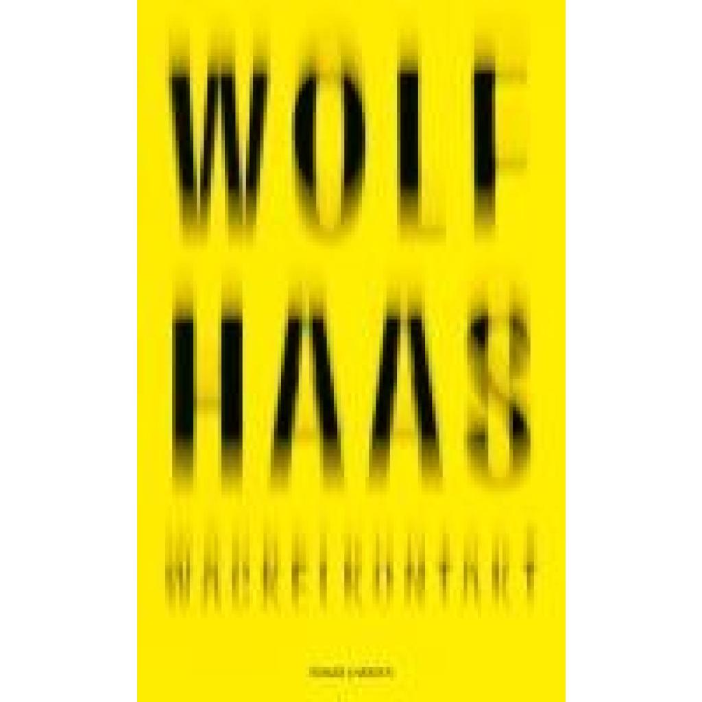9783446282728 - Haas Wolf Wackelkontakt