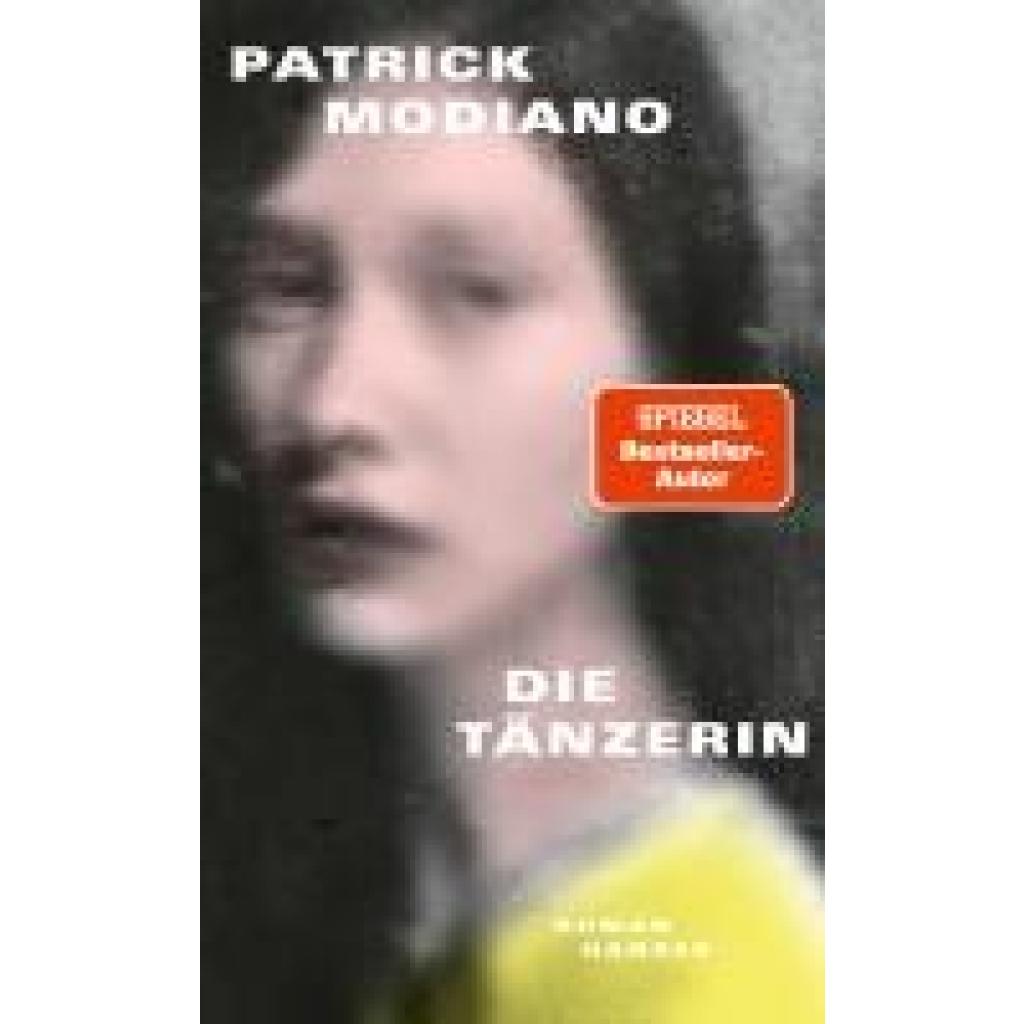 9783446281462 - Modiano Patrick Die Tänzerin 9783446281462 - Modiano Patrick Die Tänzerin