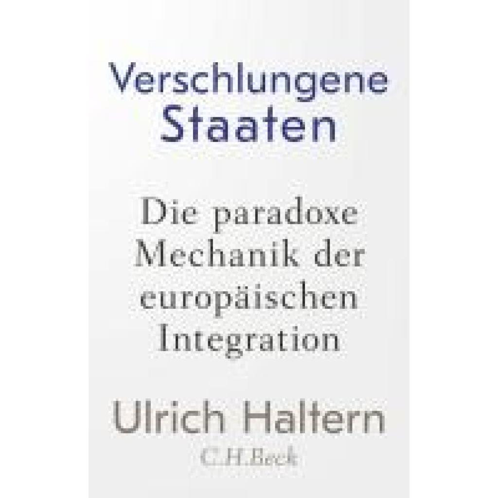 9783406832192 - Haltern Ulrich Verschlungene Staaten 9783406832192 - Haltern Ulrich Verschlungene Staaten