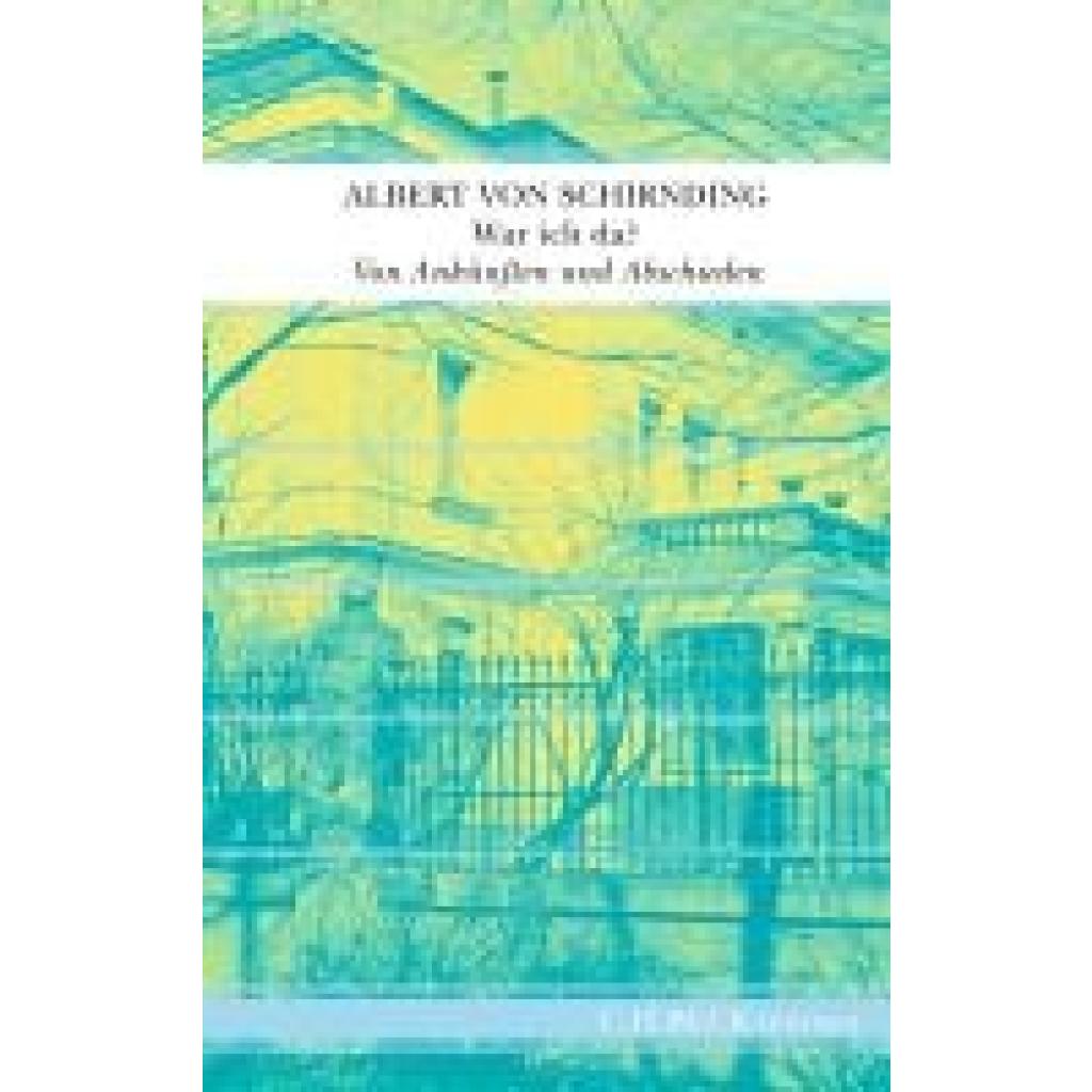 9783406831720 - Schirnding Albert von War ich da? 9783406831720 - Schirnding Albert von War ich da?
