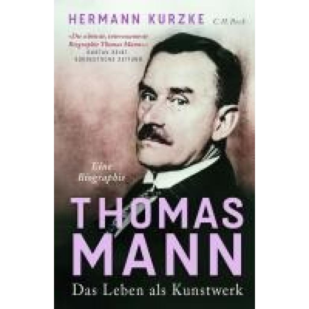 9783406830877 - Kurzke Hermann Thomas Mann