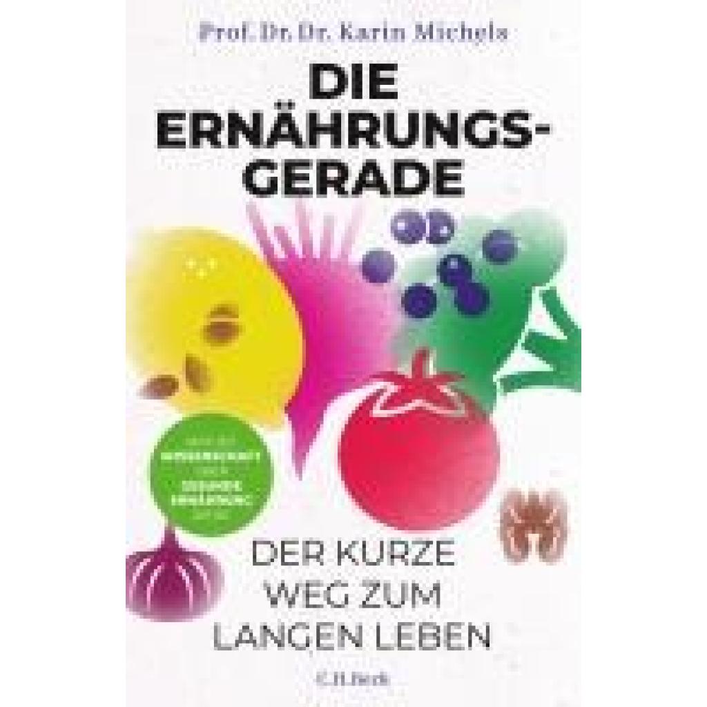 9783406830426 - Michels Karin Ernährung die Basics 9783406830426 - Michels Karin Ernährung die Basics