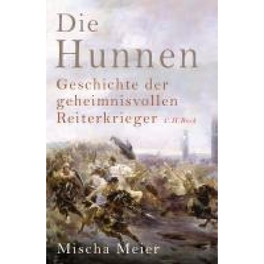 9783406829154 - Meier Mischa Die Hunnen