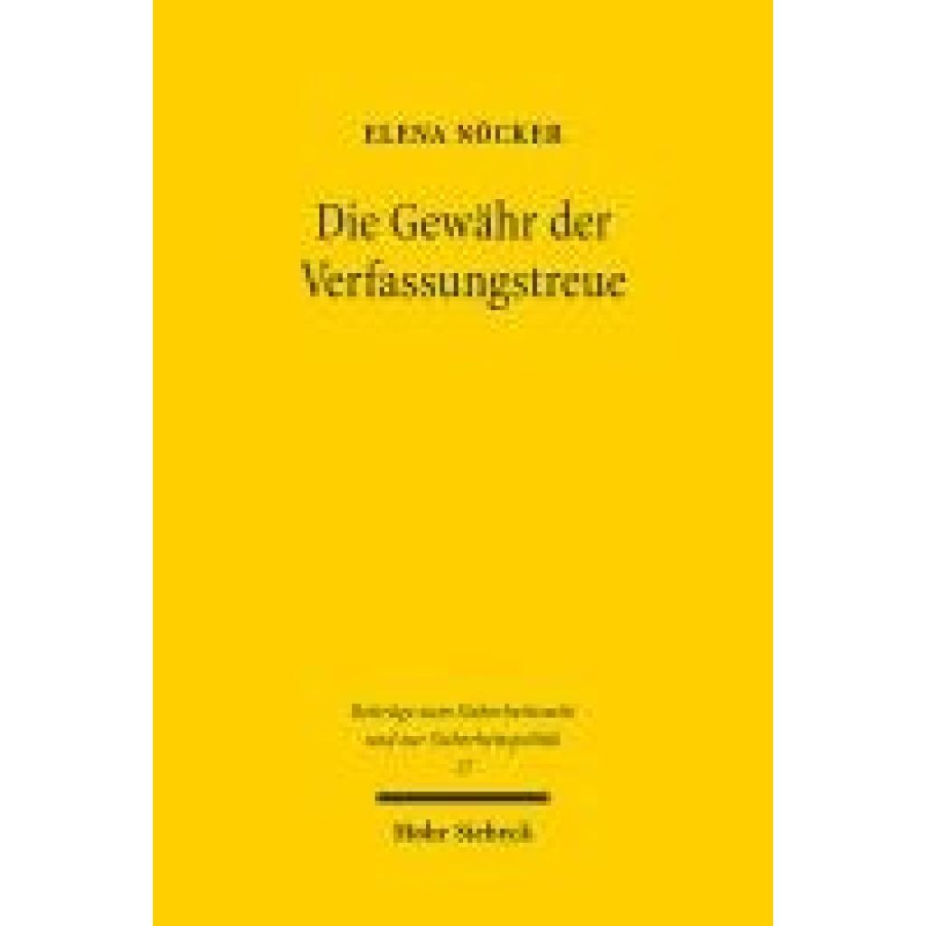 9783161640216 - Nöcker Elena Die Gewähr der Verfassungstreue