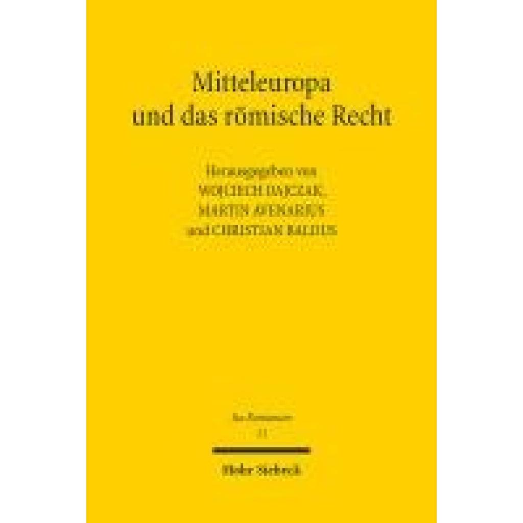 9783161639562 - Mitteleuropa und das römische Recht 9783161639562 - Mitteleuropa und das römische Recht