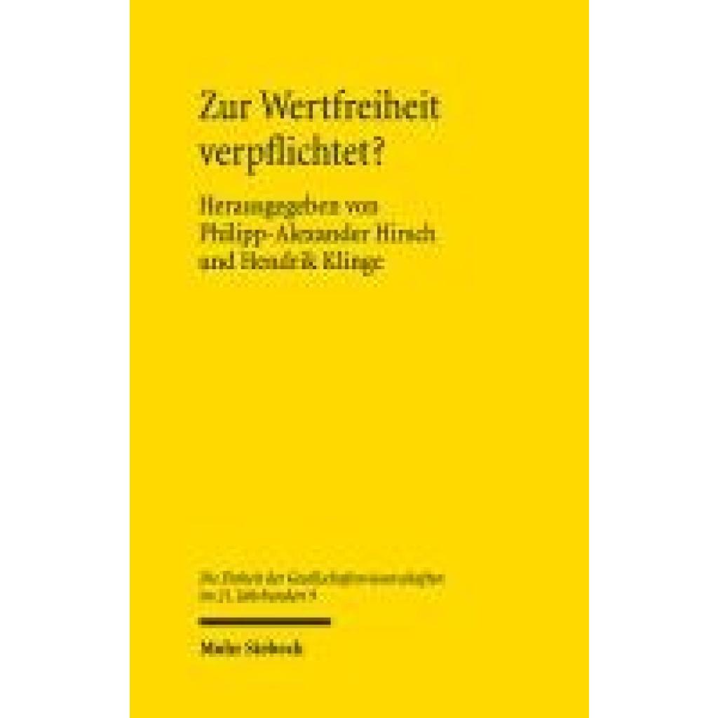 9783161638145 - Zur Wertfreiheit verpflichtet? 9783161638145 - Zur Wertfreiheit verpflichtet?