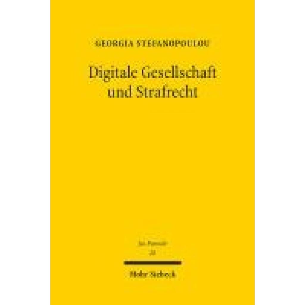 9783161637667 - Stefanopoulou Georgia Digitale Gesellschaft und Strafrecht